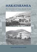 Hakataramea – The Township and Some Nearby Farms