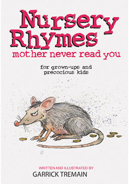 Nursery Rhymes Mother Never Read You