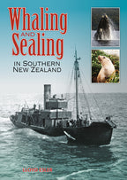 Whaling and Sealing in Southern New Zealand